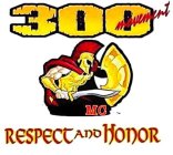 300 MOVEMENT MC RESPECT AND HONOR