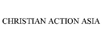 CHRISTIAN ACTION ASIA
