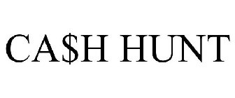 CA$H HUNT