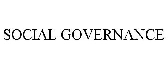SOCIAL GOVERNANCE