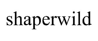 SHAPERWILD