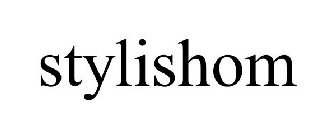 STYLISHOM