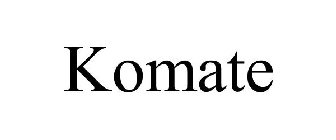 KOMATE