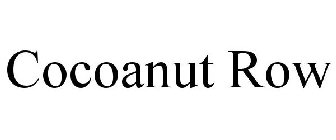 COCOANUT ROW