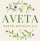 AVETA BIRTH BOTANICALS