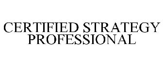 CERTIFIED STRATEGY PROFESSIONAL