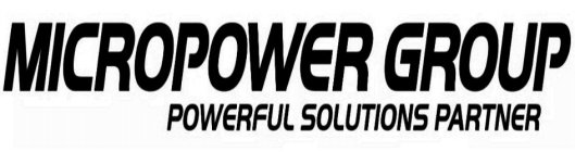 MICROPOWER GROUP POWERFUL SOLUTIONS PARTNER