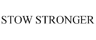 STOW STRONGER