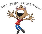 S.T.E.M MULTIVERSE OF MADNESS