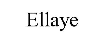 ELLAYE