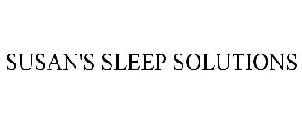 SUSAN'S SLEEP SOLUTIONS