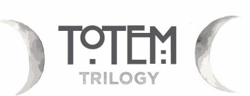 TOTEM TRILOGY