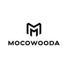 M MOCOWOODA