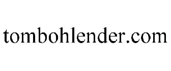 TOMBOHLENDER.COM