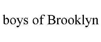 BOYS OF BROOKLYN