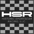 HSR HISTORIC SPORTSCAR RACING, LLC