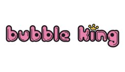 BUBBLE KING