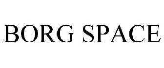 BORG SPACE