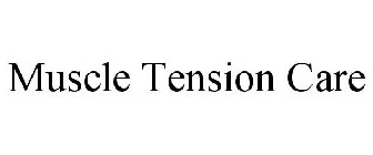MUSCLE TENSION CARE