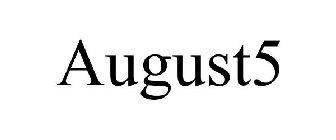 AUGUST5