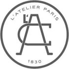 L'AD L'ATELIER PARIS 1830