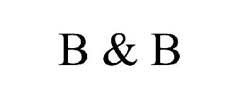 B AND B