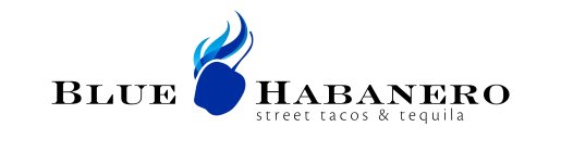 BLUE HABANERO STREET TACOS & TEQUILA