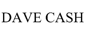 DAVE CASH