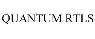 QUANTUM RTLS