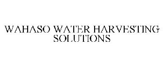 WAHASO WATER HARVESTING SOLUTIONS