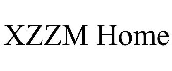 XZZM HOME
