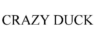 CRAZY DUCK