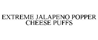 EXTREME JALAPENO POPPER CHEESE PUFFS