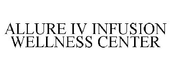 ALLURE IV INFUSION WELLNESS CENTER