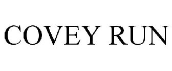 COVEY RUN