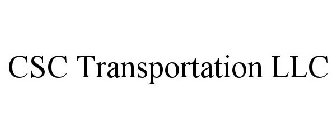 CSC TRANSPORTATION LLC