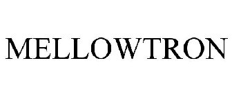 MELLOWTRON