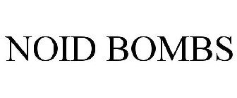 NOID BOMBS