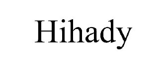 HIHADY