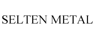 SELTEN METAL