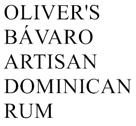 OLIVER'S BÁVARO ARTISAN DOMINICAN RUM