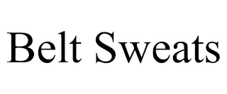 BELT SWEATS