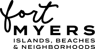 FORT MYERS ISLANDS, BEACHES & NEIGHBORHOODS