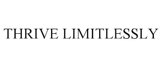 THRIVE LIMITLESSLY