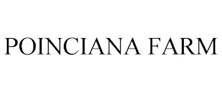 POINCIANA FARM