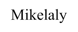 MIKELALY