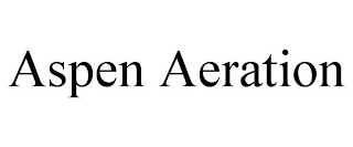 ASPEN AERATION