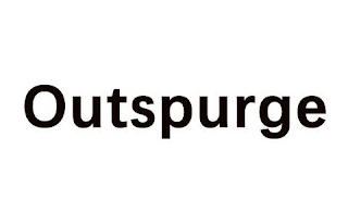 OUTSPURGE