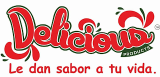 DELICIOUS PRODUCTS LE DAN SABOR A TU VIDA.
