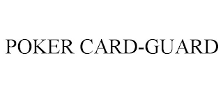 POKER CARD-GUARD